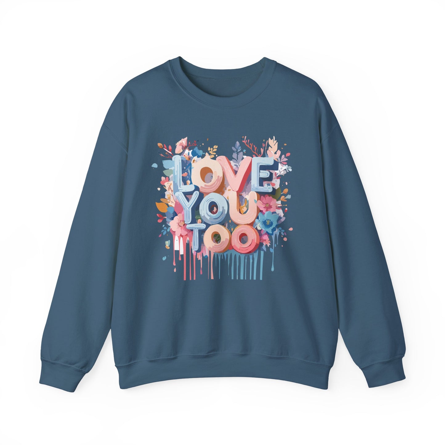 Floral Love Sweatshirt, Valentine's Day Sweatshirt, Love Flower Sweatshirt