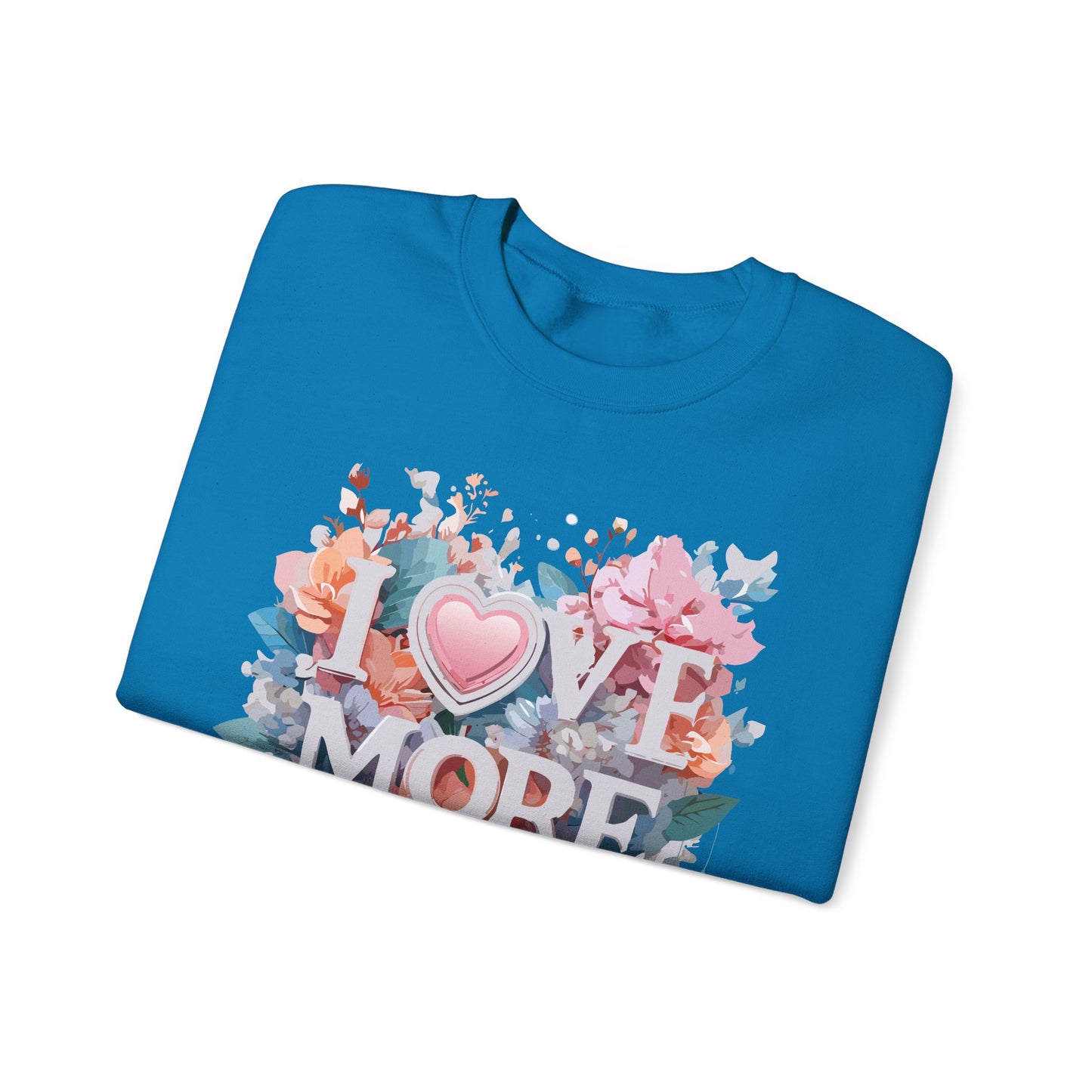Floral Love Sweatshirt, Valentine's Day Sweatshirt, Love Flower Sweatshirt