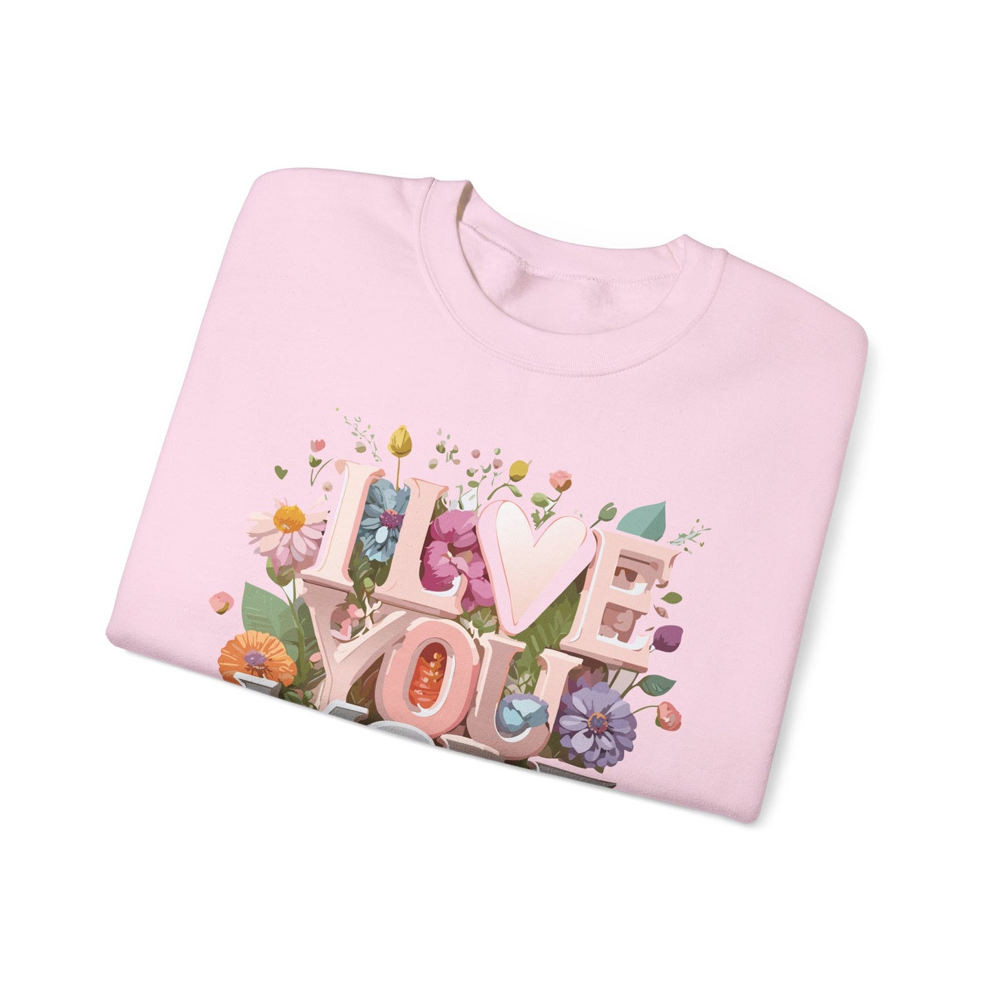 Floral Love Sweatshirt, Valentine's Day Sweatshirt, Love Flower Sweatshirt