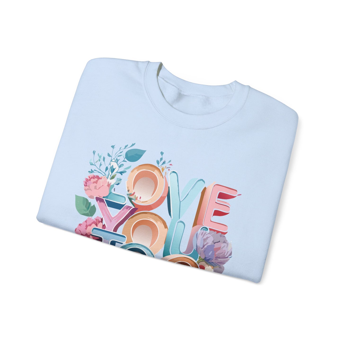 Floral Love Sweatshirt, Valentine's Day Sweatshirt, Love Flower Sweatshirt