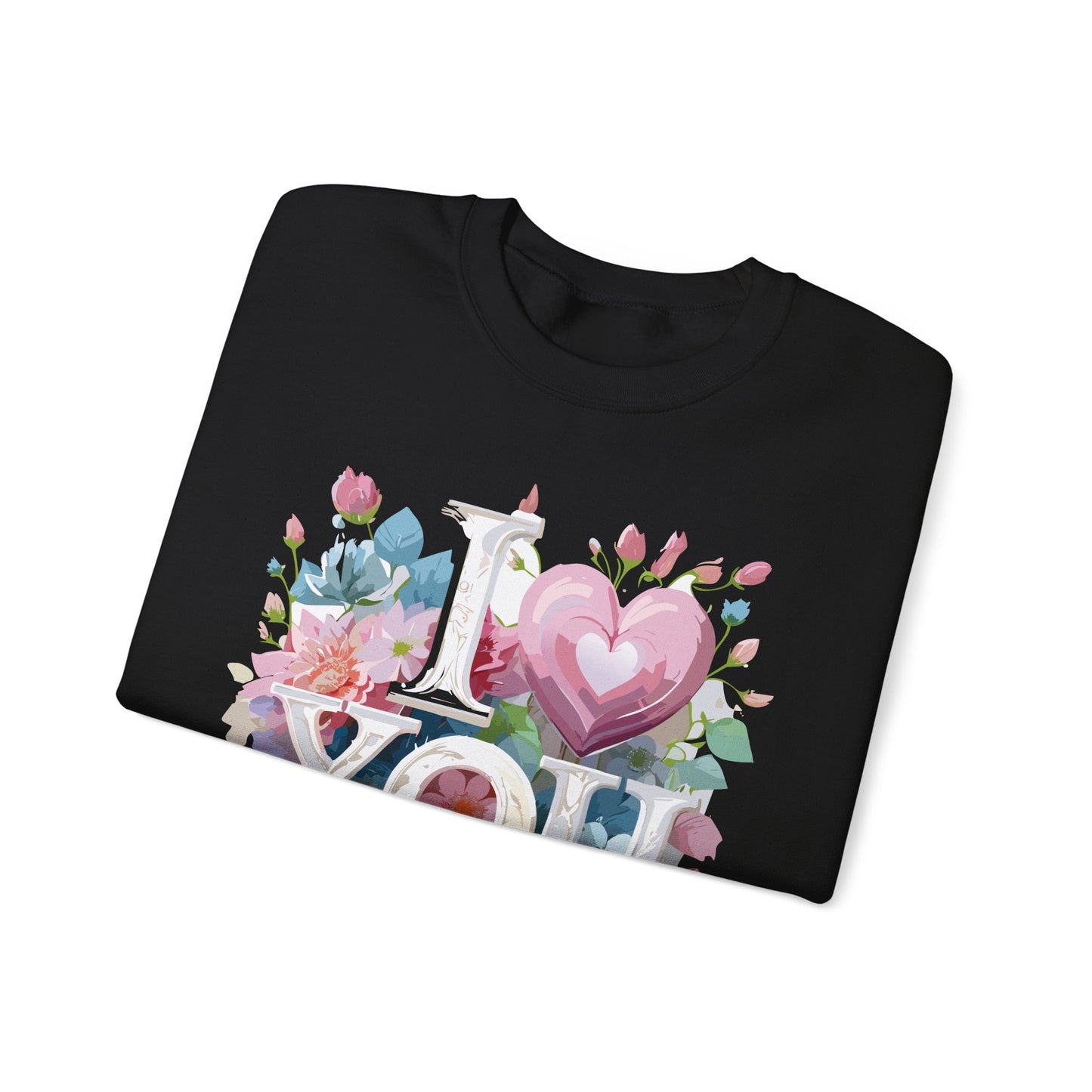 Floral Love Sweatshirt, Valentine's Day Sweatshirt, Love Flower Sweatshirt