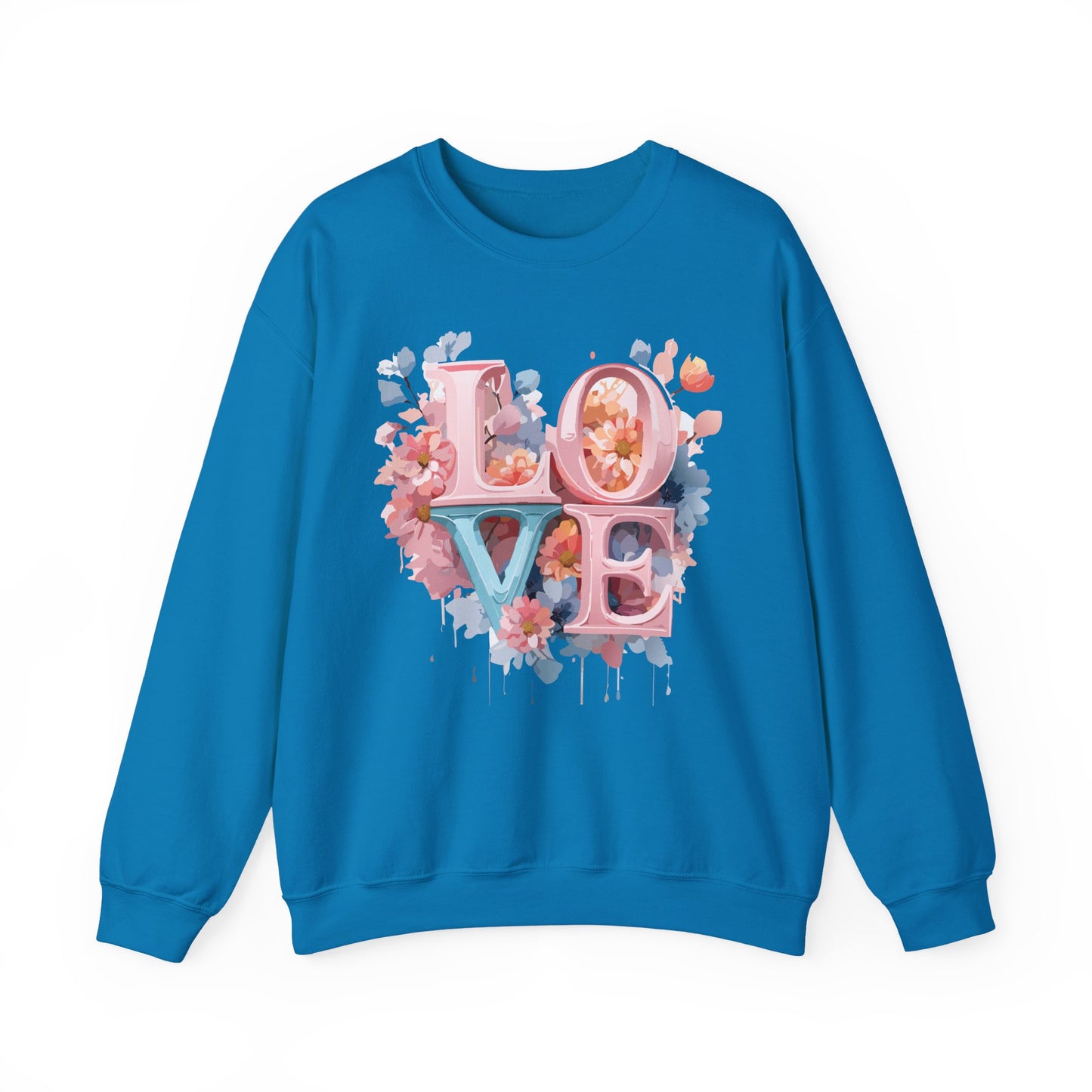 Floral Love Sweatshirt, Valentine's Day Sweatshirt, Love Flower Sweatshirt
