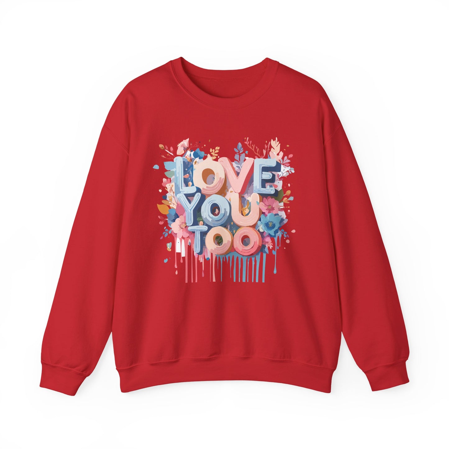 Floral Love Sweatshirt, Valentine's Day Sweatshirt, Love Flower Sweatshirt
