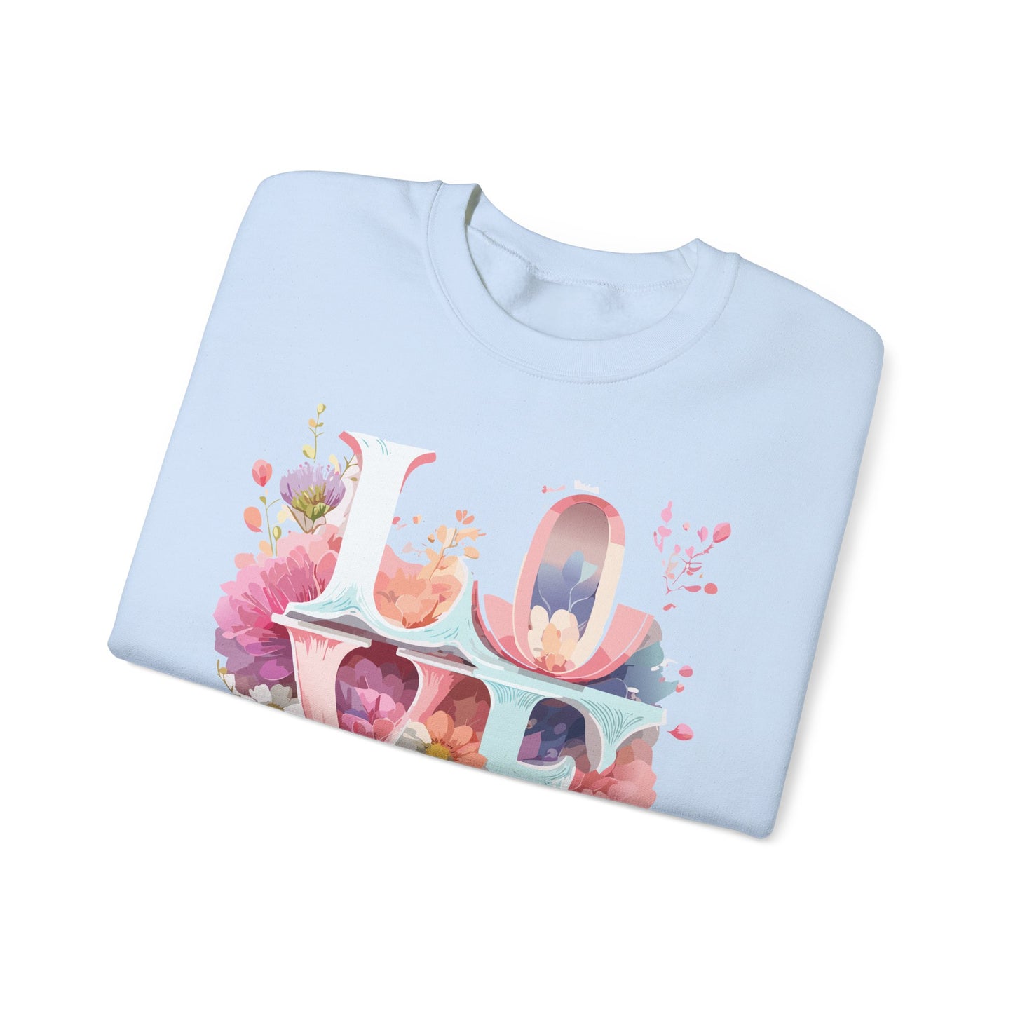 Floral Love Sweatshirt, Valentine's Day Sweatshirt, Love Flower Sweatshirt