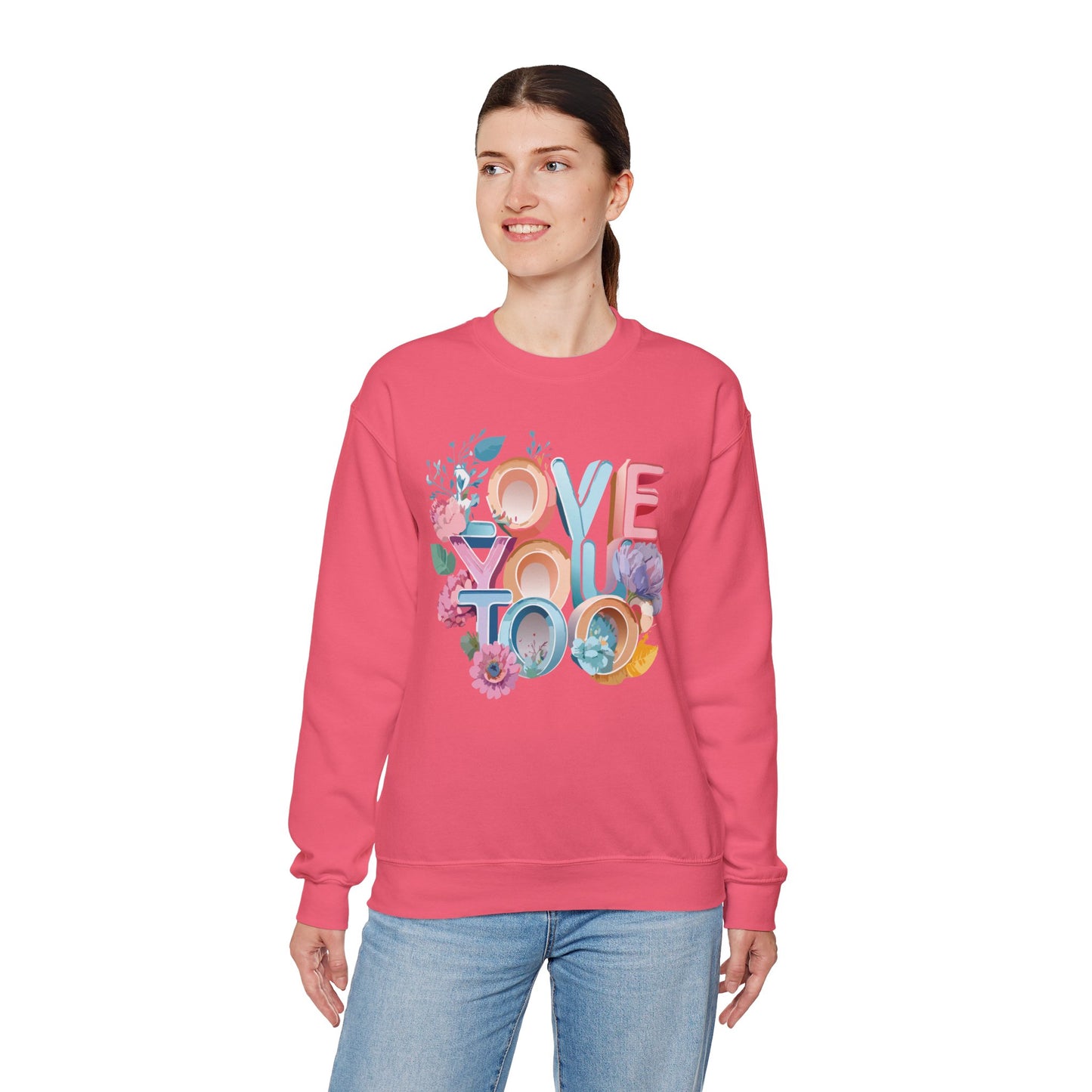 Floral Love Sweatshirt, Valentine's Day Sweatshirt, Love Flower Sweatshirt