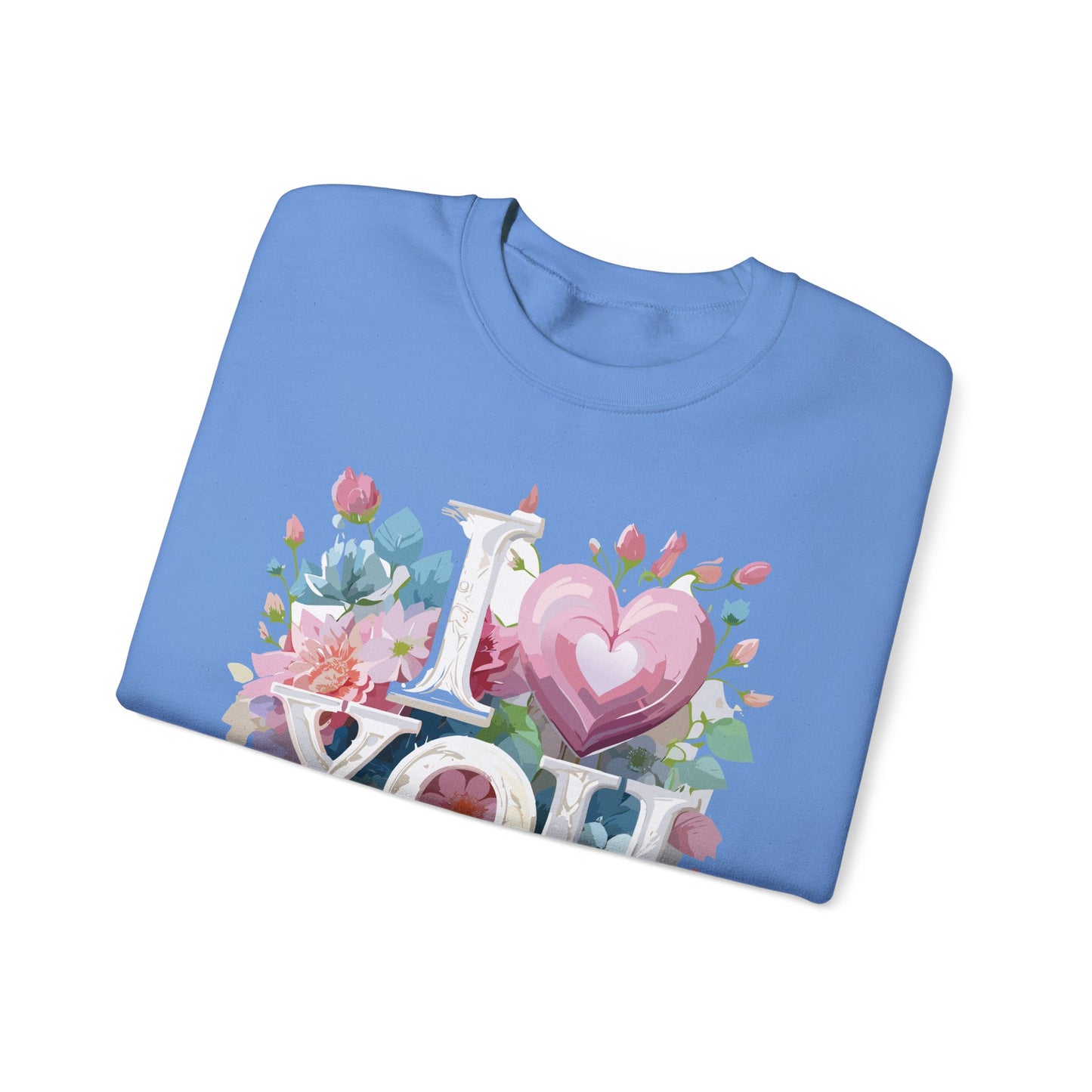 Floral Love Sweatshirt, Valentine's Day Sweatshirt, Love Flower Sweatshirt