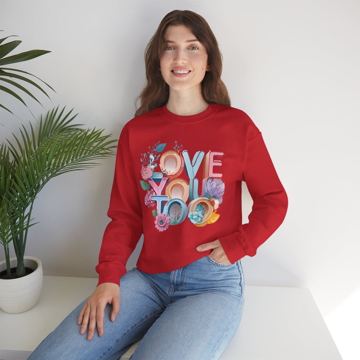 Floral Love Sweatshirt, Valentine's Day Sweatshirt, Love Flower Sweatshirt