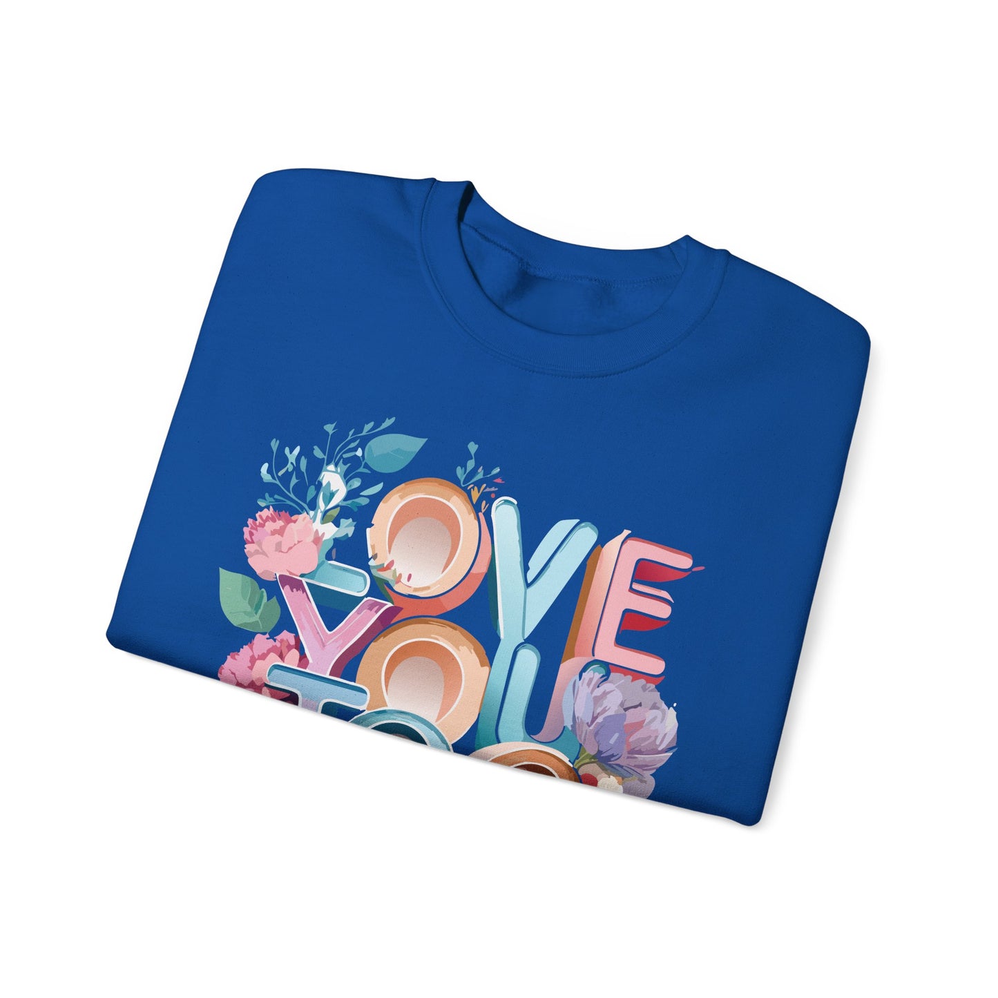 Floral Love Sweatshirt, Valentine's Day Sweatshirt, Love Flower Sweatshirt