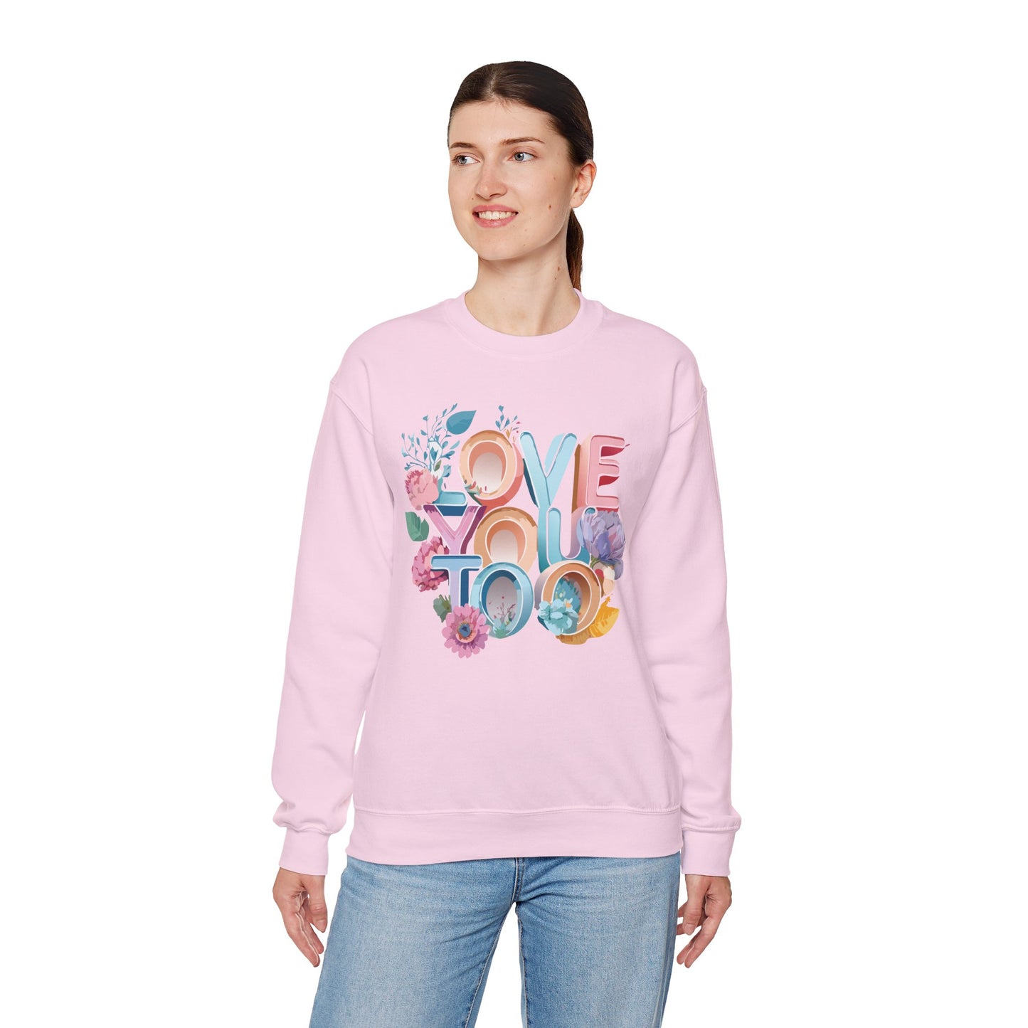Floral Love Sweatshirt, Valentine's Day Sweatshirt, Love Flower Sweatshirt