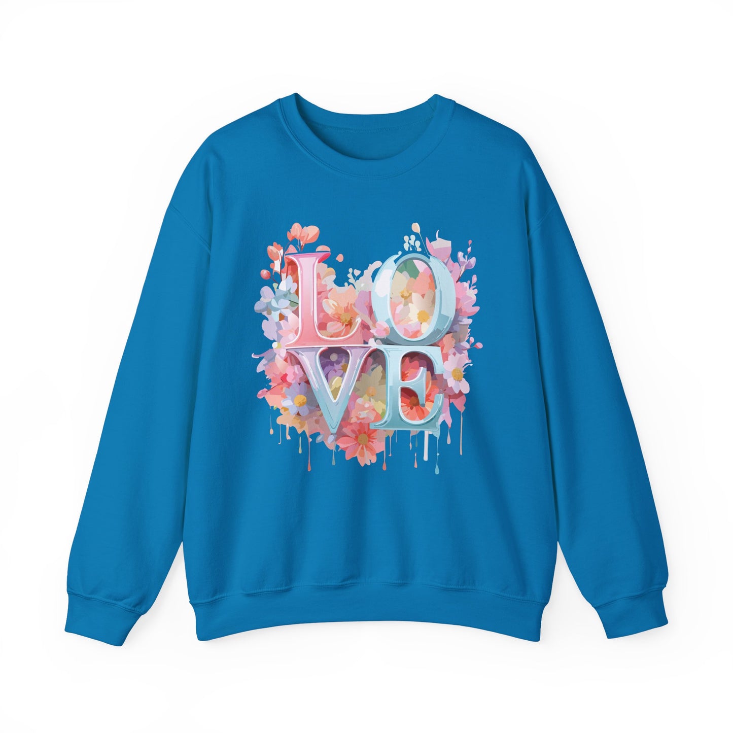 Floral Love Sweatshirt, Valentine's Day Sweatshirt, Love Flower Sweatshirt