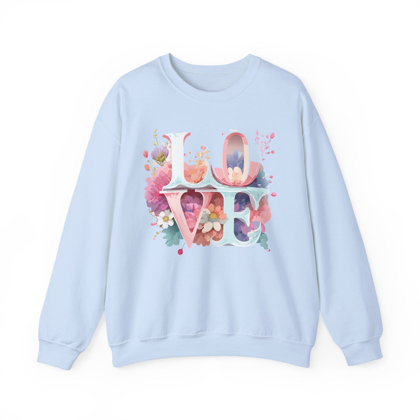 Floral Love Sweatshirt, Valentine's Day Sweatshirt, Love Flower Sweatshirt