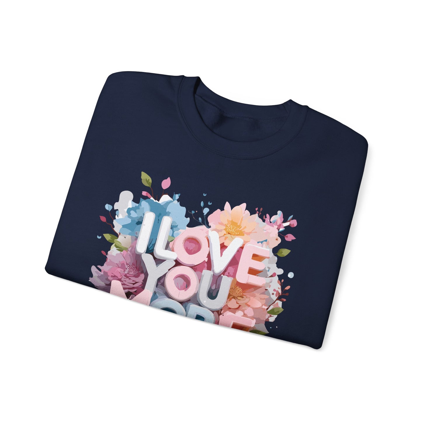 Floral Love Sweatshirt, Valentine's Day Sweatshirt, Love Flower Sweatshirt