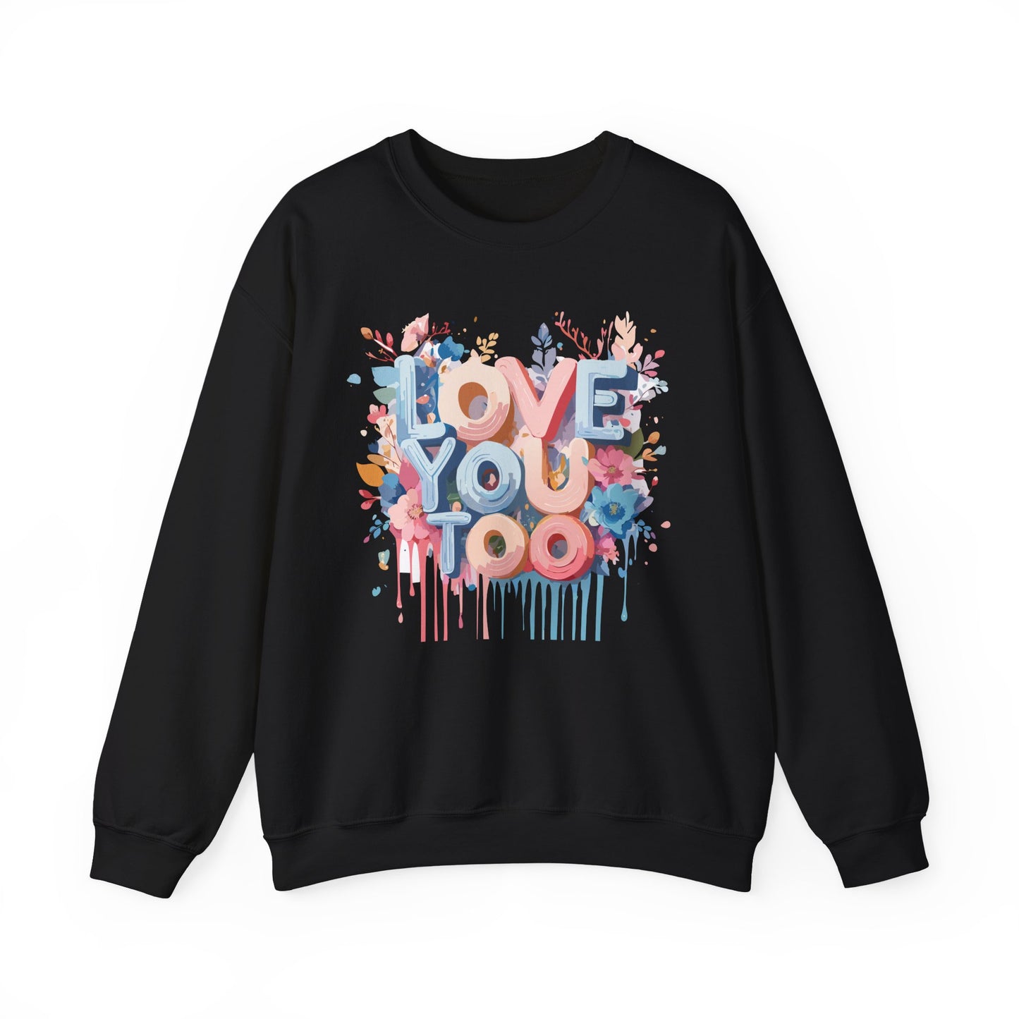 Floral Love Sweatshirt, Valentine's Day Sweatshirt, Love Flower Sweatshirt