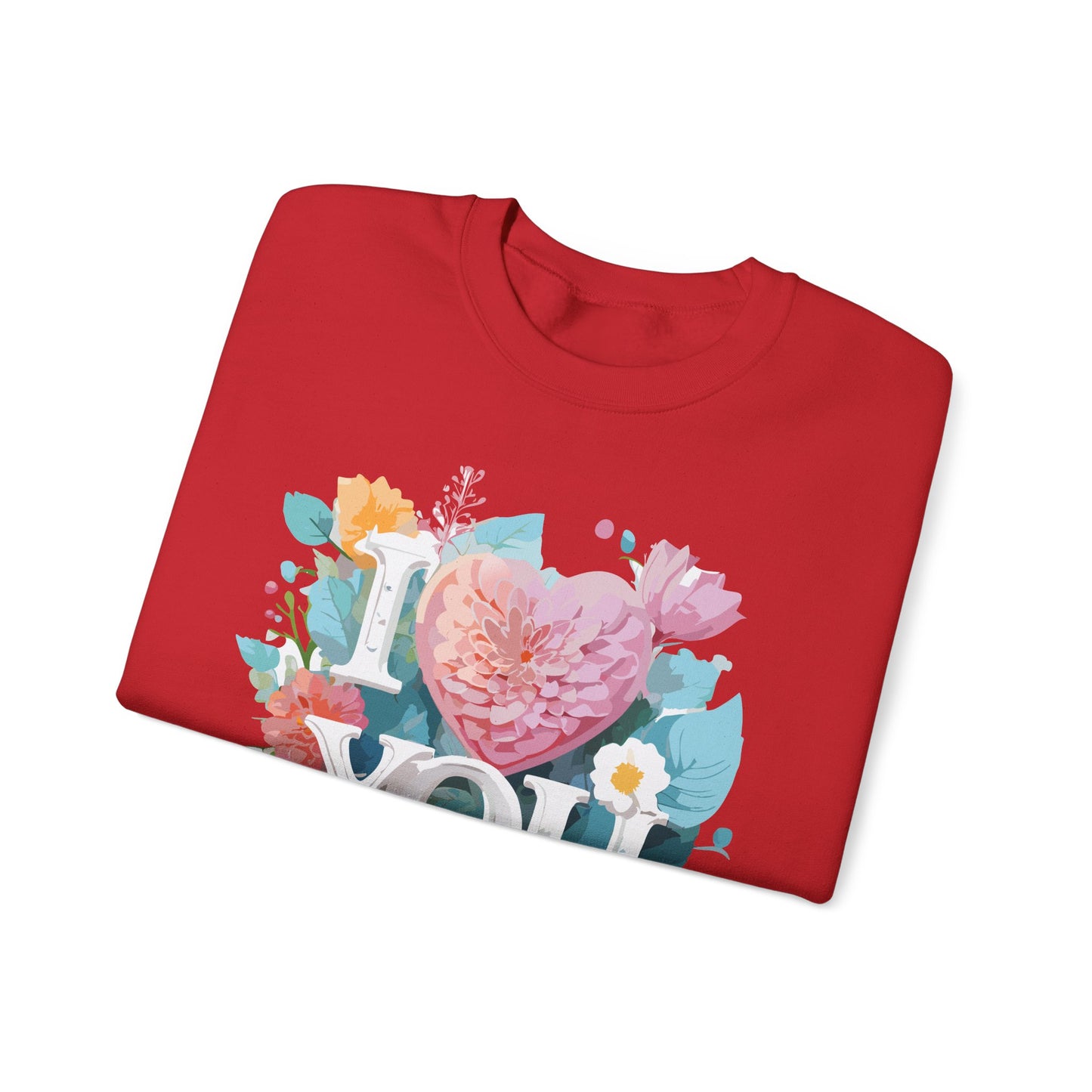 Floral Love Sweatshirt, Valentine's Day Sweatshirt, Love Flower Sweatshirt