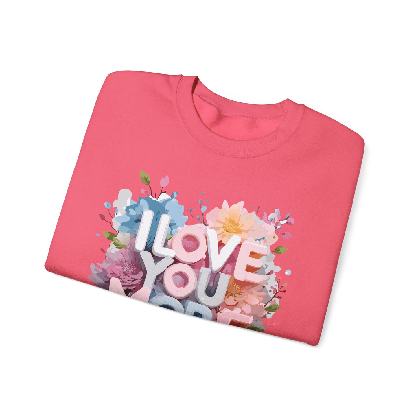 Floral Love Sweatshirt, Valentine's Day Sweatshirt, Love Flower Sweatshirt