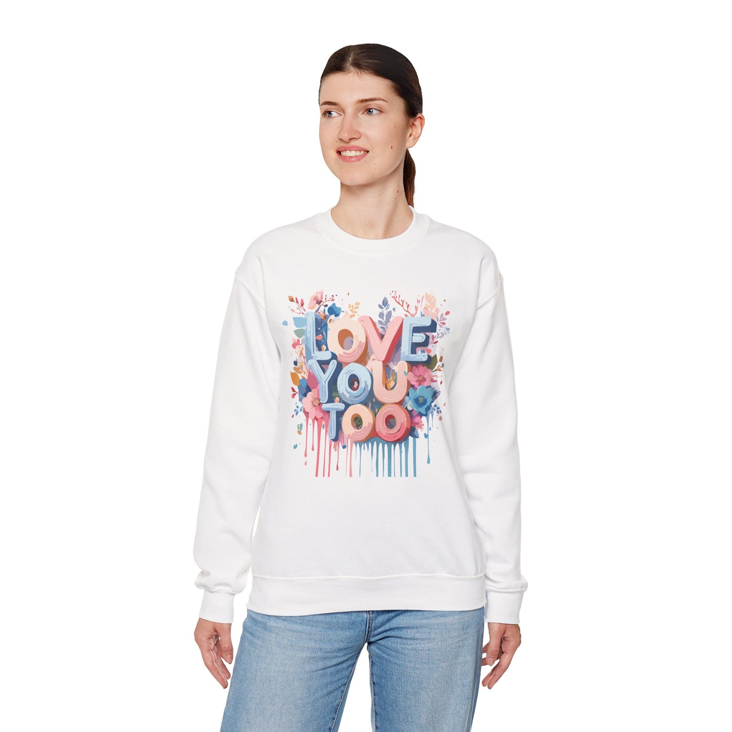 Floral Love Sweatshirt, Valentine's Day Sweatshirt, Love Flower Sweatshirt
