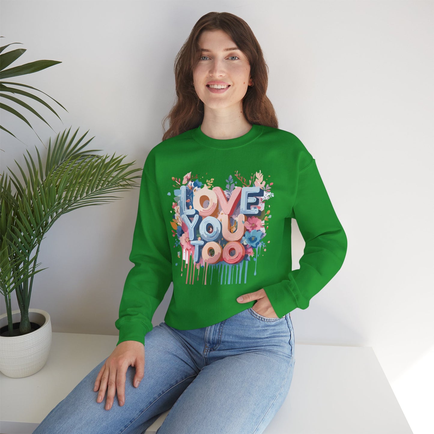 Floral Love Sweatshirt, Valentine's Day Sweatshirt, Love Flower Sweatshirt