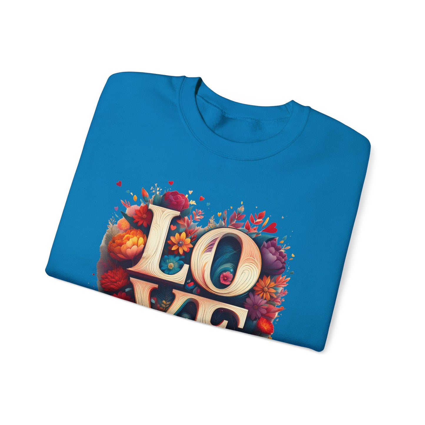 Floral Love Sweatshirt, Valentine's Day Sweatshirt, Love Flower Sweatshirt
