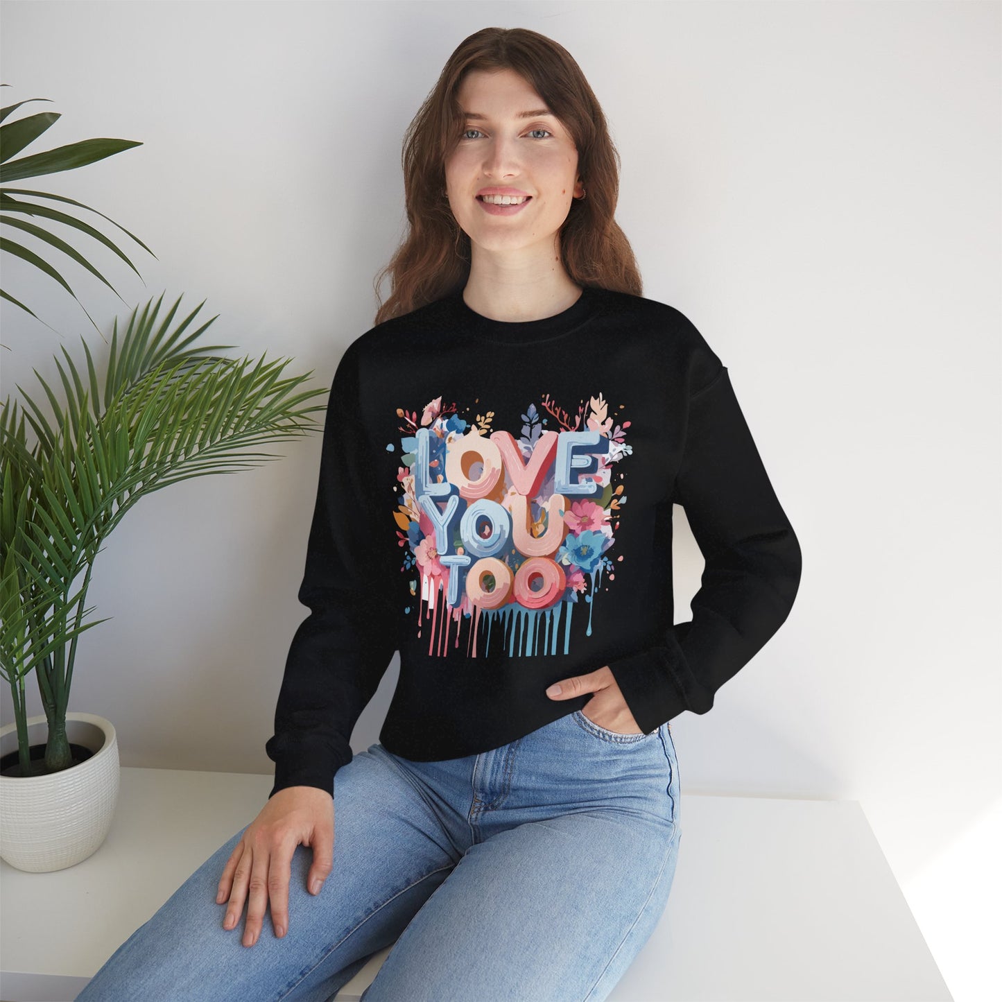 Floral Love Sweatshirt, Valentine's Day Sweatshirt, Love Flower Sweatshirt