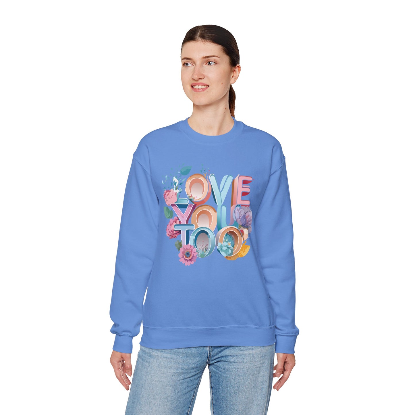 Floral Love Sweatshirt, Valentine's Day Sweatshirt, Love Flower Sweatshirt