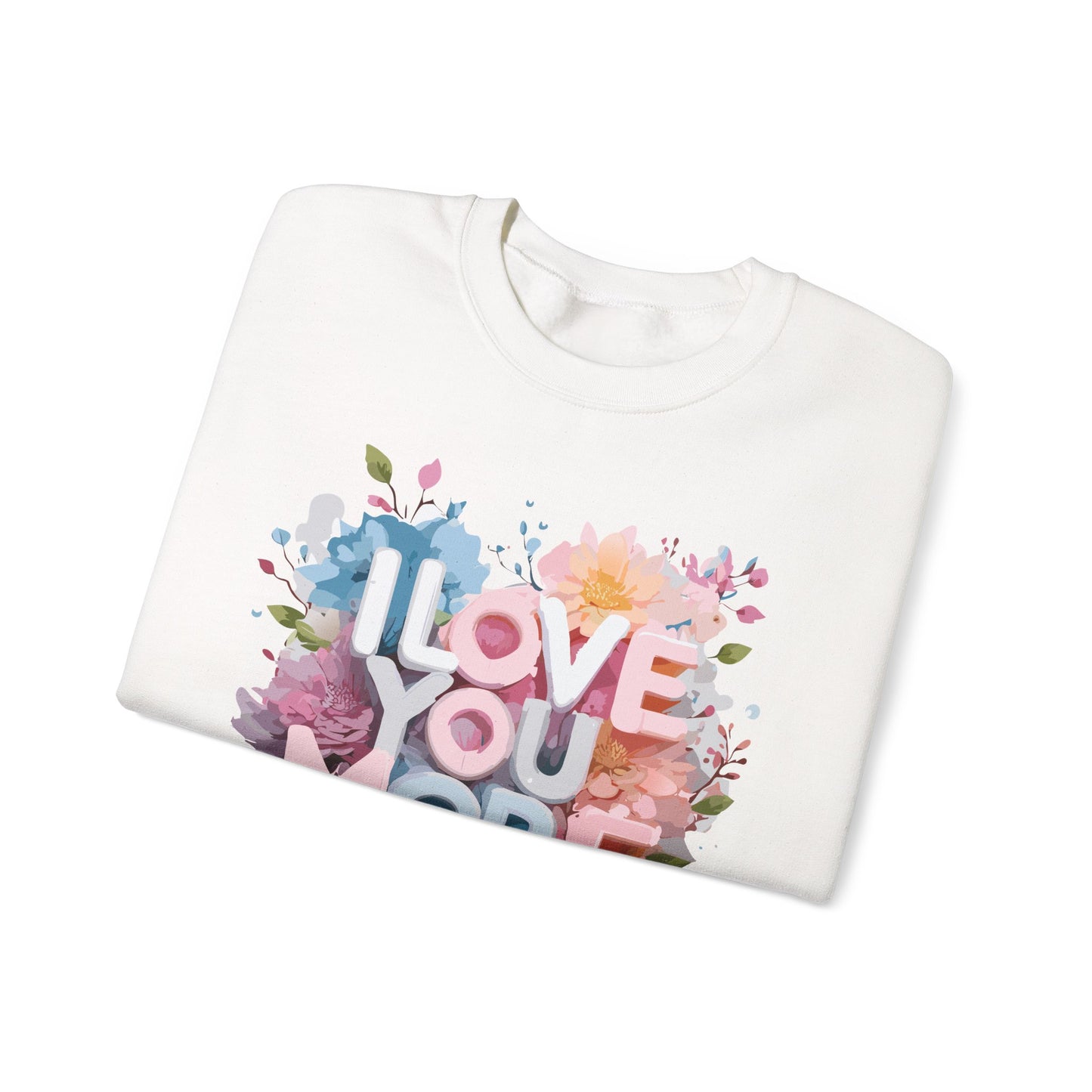 Floral Love Sweatshirt, Valentine's Day Sweatshirt, Love Flower Sweatshirt