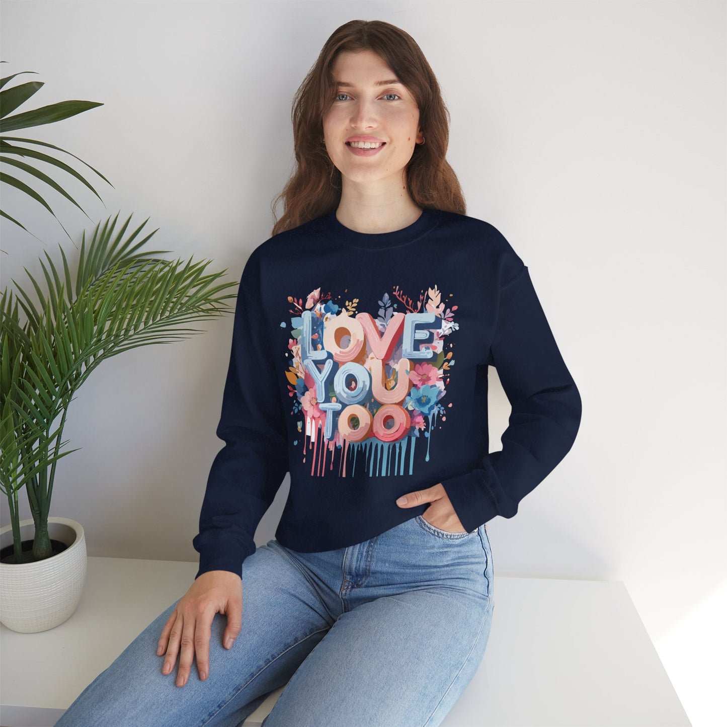 Floral Love Sweatshirt, Valentine's Day Sweatshirt, Love Flower Sweatshirt