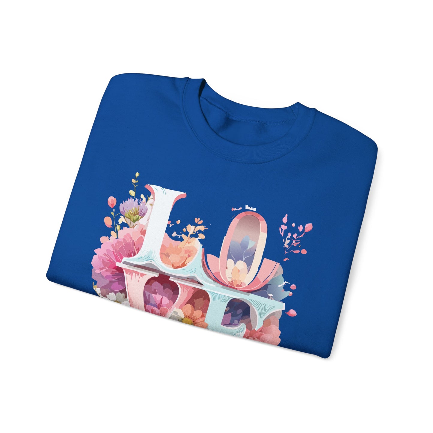 Floral Love Sweatshirt, Valentine's Day Sweatshirt, Love Flower Sweatshirt