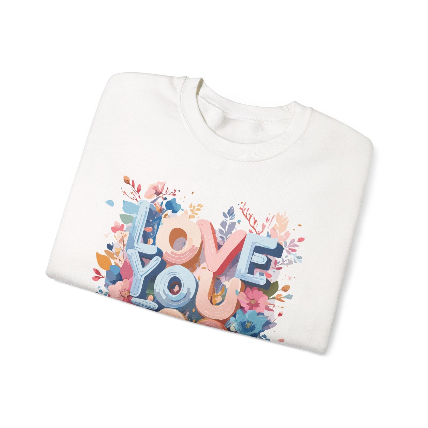 Floral Love Sweatshirt, Valentine's Day Sweatshirt, Love Flower Sweatshirt