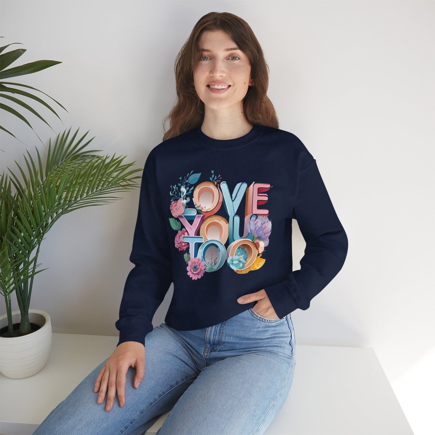 Floral Love Sweatshirt, Valentine's Day Sweatshirt, Love Flower Sweatshirt