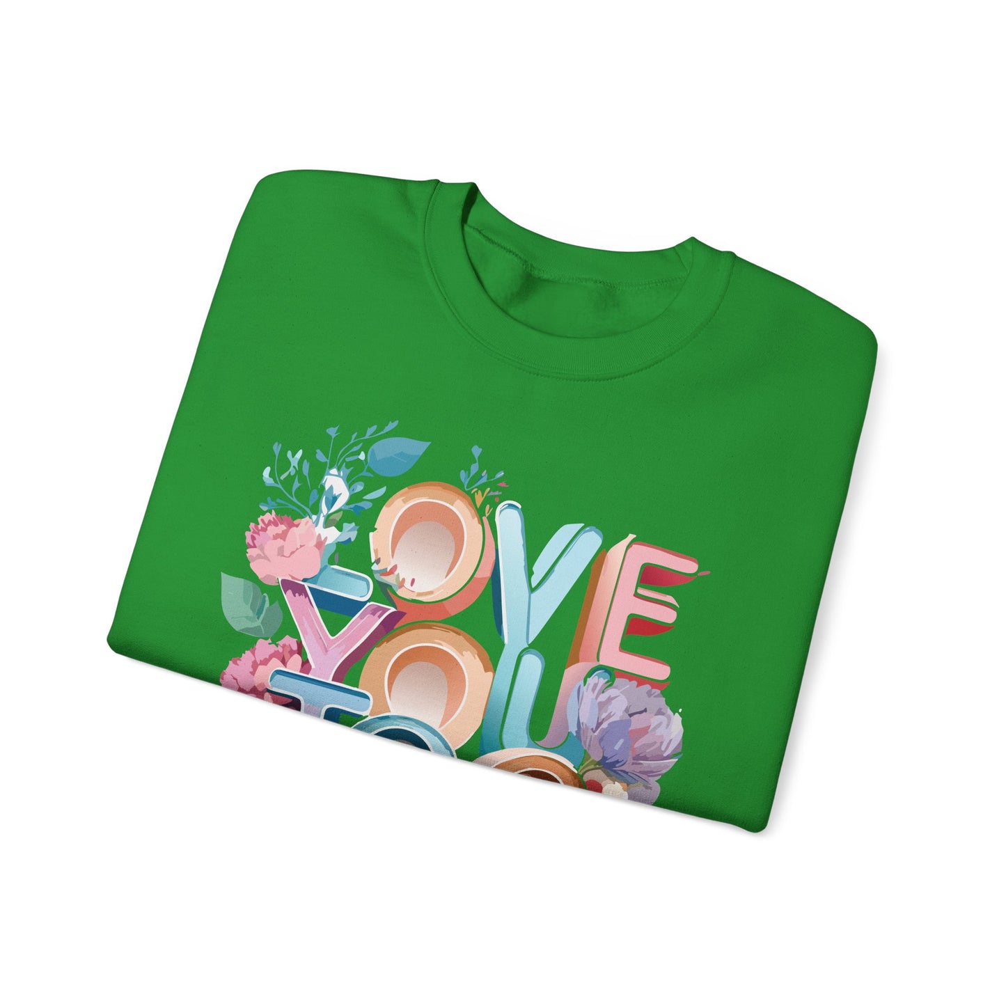 Floral Love Sweatshirt, Valentine's Day Sweatshirt, Love Flower Sweatshirt
