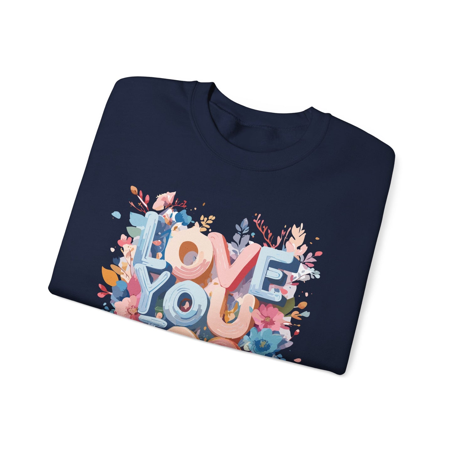 Floral Love Sweatshirt, Valentine's Day Sweatshirt, Love Flower Sweatshirt